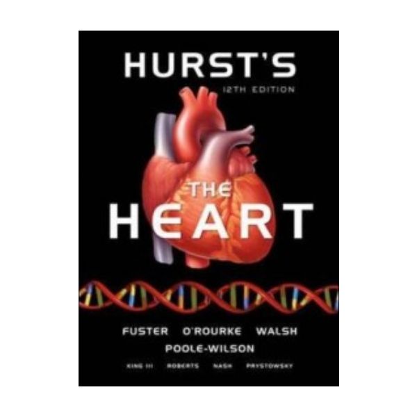 HURST`S THE HEART. 12th ed.