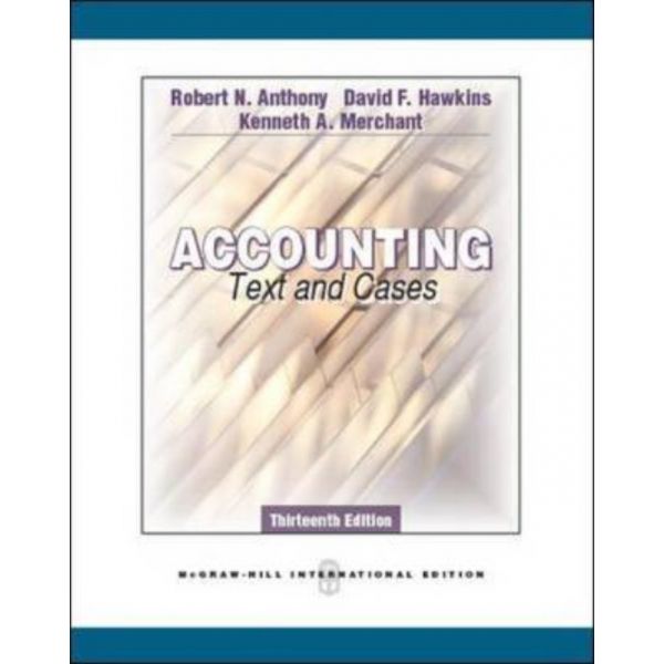 ACCOUNTING: Texts And Cases