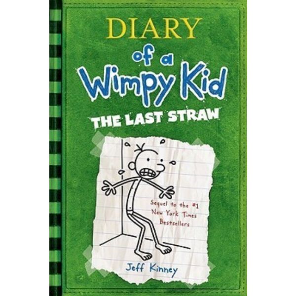 DIARY OF A WIMPY KID: The Last Straw, Book 3