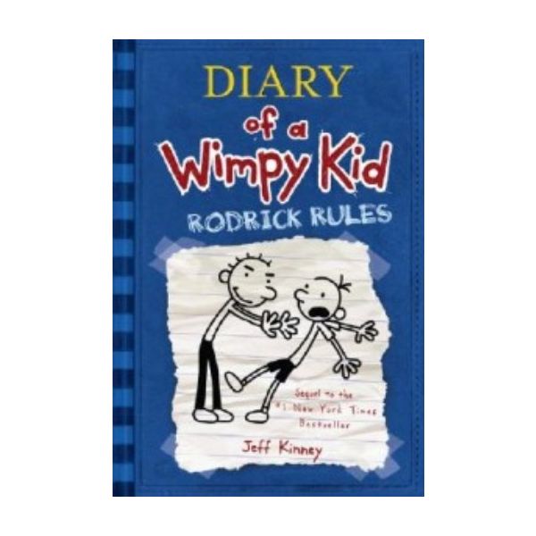 RODRICK RULES: Diary of a Wimpy Kid. (Jeff Kinne