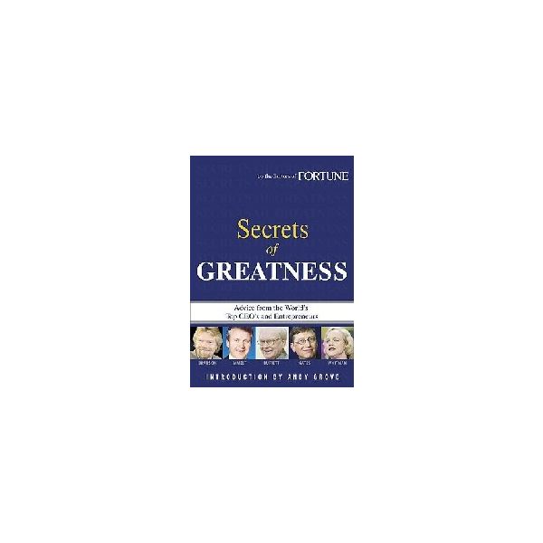 SECRETS OF GREATNESS. “Fortune Magazine“