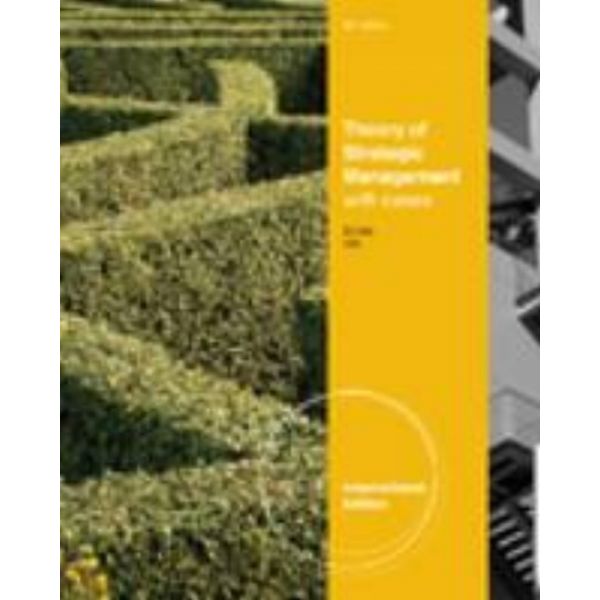 THEORY OF STRATEGIC MANAGEMENT: with cases