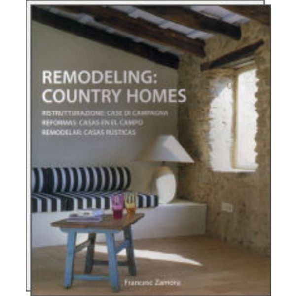 REMODELING: Country Homes