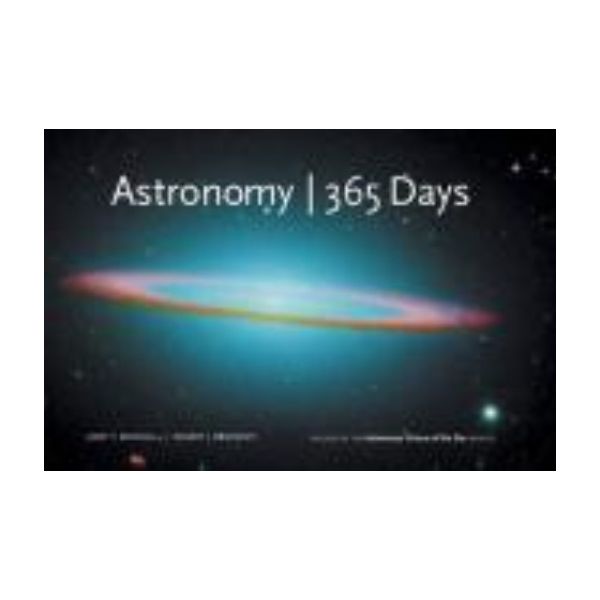ASTRONOMY: 365 Days. (Jerry T. Bonnell and Rober