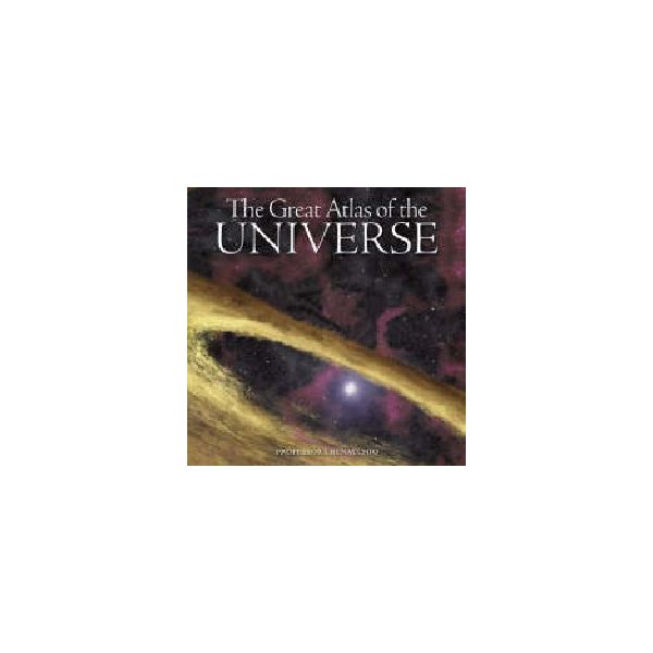 GREAT ATLAS OF THE UNIVERSE_THE. “D&C“