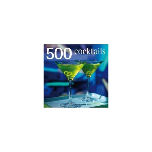 500 COCKTAILS. (Wendy Sweetser)