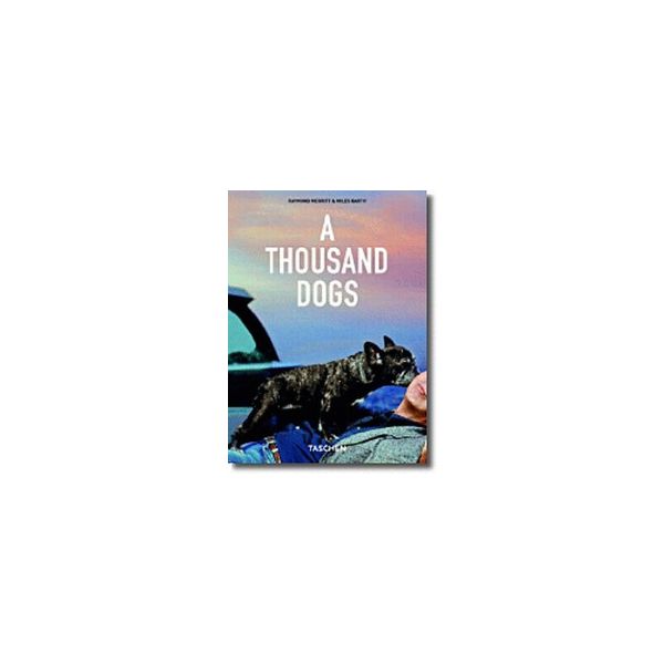 THOUSAND DOGS_A. “Taschen`s 25th anniversary spe