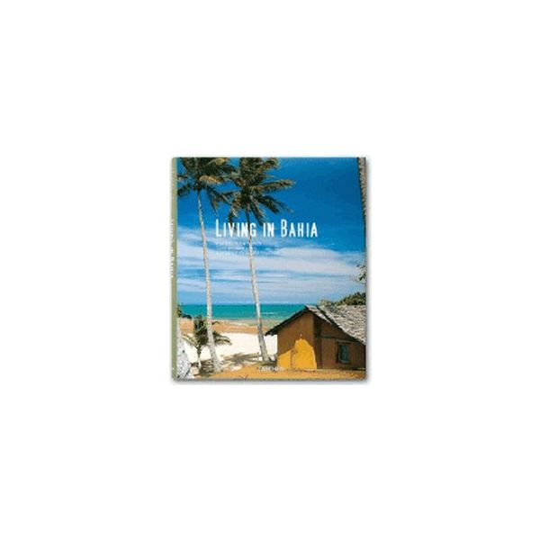 LIVING IN BAHIA