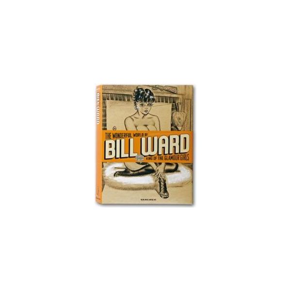 WONDERFUL WORLD OF BILL WARD, King of the Glamou