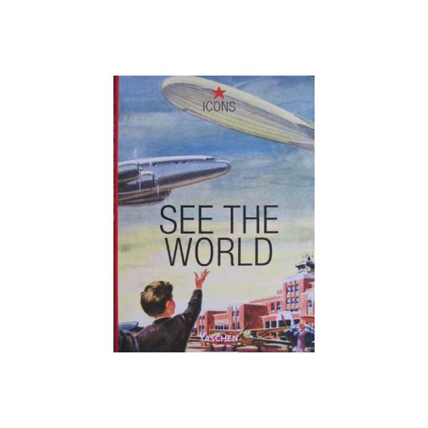 SEE THE WORLD. “Icons“