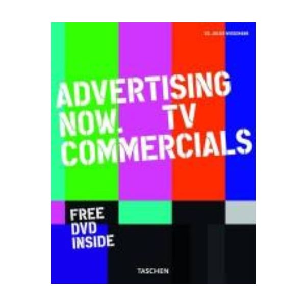 ADVERTISING NOW!: TV commercials.