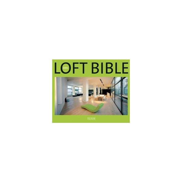 MINI LOFT BIBLE. “Tectum“