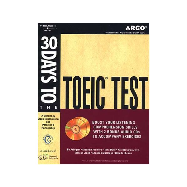 ARCO: 30 DAYS TO THE TOEFL TEST. +2 CD