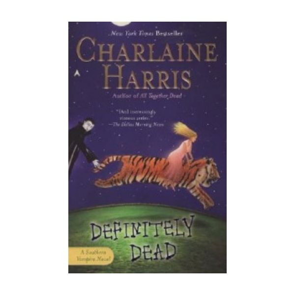 DEFINITELY DEAD. (Charlaine Harris)