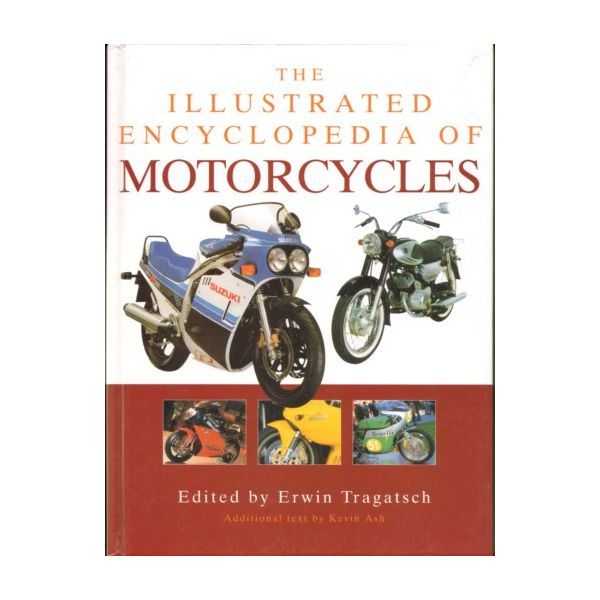 ILLUSTRATED ENCYCLOPEDIA OF MOTORCYCLES_THE. (Er