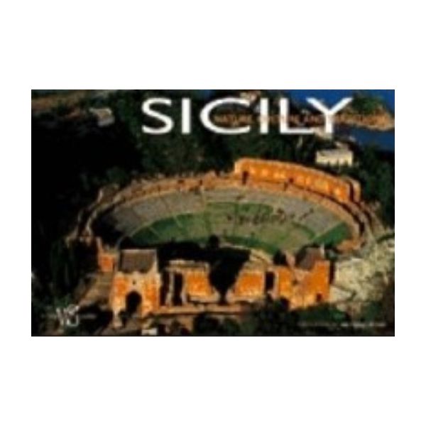 SICILY: Nature, Culture and Traditions. (Antonio