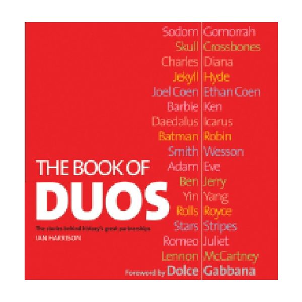 THE BOOK OF DUOS: The Stories Behind History`s G