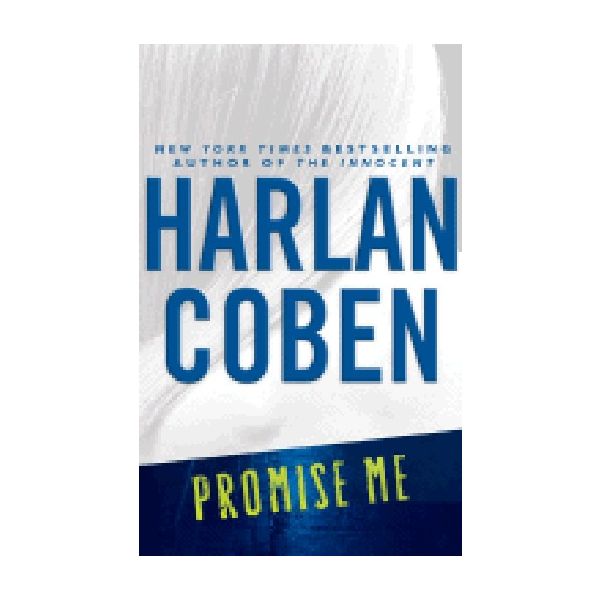 PROMISE ME. (H.Coben)
