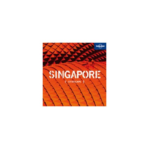 SINGAPORE: Citiescape, “Lonely Planet“, /HB/