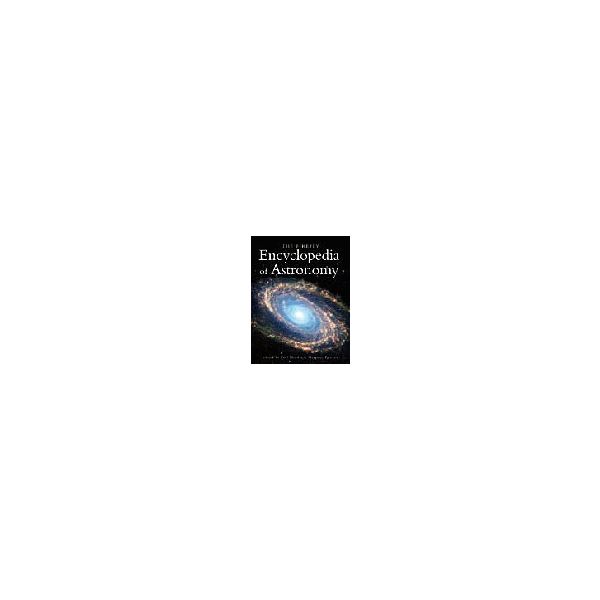 FIREFLY ENCYCLOPEDIA OF ASTRONOMY_THE. /HB/