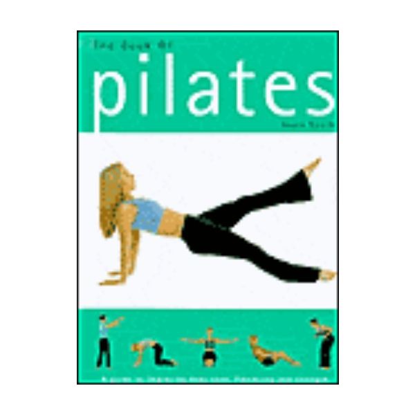 BOOK OF PILATES_THE. (Joyce Gavin)