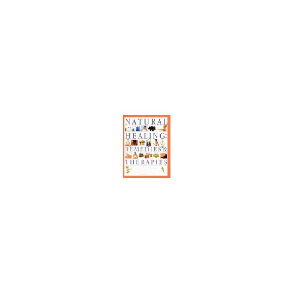NATURAL HEALING: REMEDIES & THERAPIES. “HH“, /PB