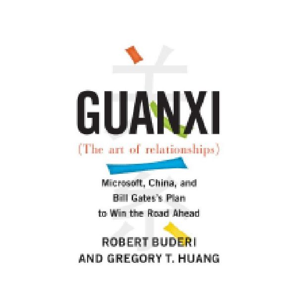 GUANXI (the Art of Relationships): Microsoft, Ch