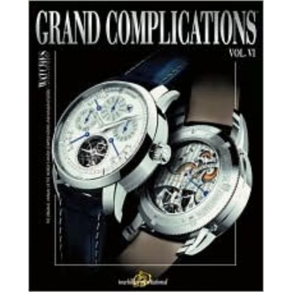 GRAND COMPLICATIONS, VOL.6