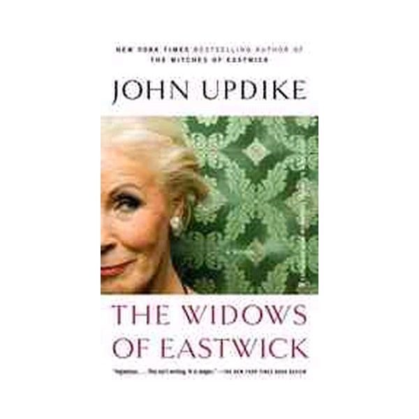 WIDOWS OF EASTWICK_THE. (John Updike)