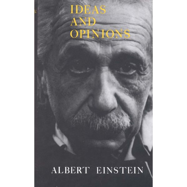 IDEAS&OPINIONS. (A.Einstein), HB