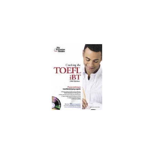 CRACKING THE TOEFL iBT. 2008 ed. + Audio CD