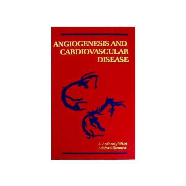 ANGIOGENESIS&CARDIOVASCULAR DISEASE. (J.Ware), H