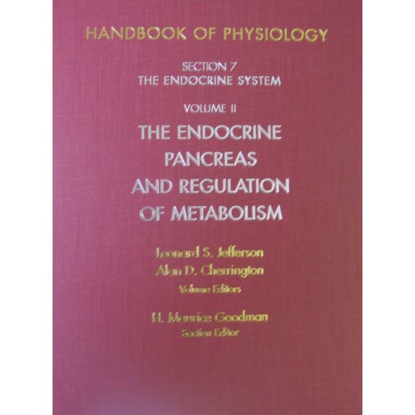HANDBOOK OF PHYSIOLOGY: Section 7: The Endocrine