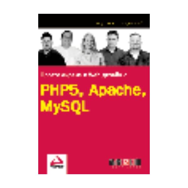 Програмиране и Web дизайн с PHP5, Apache, MySQL.