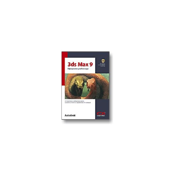 3 DS Max 9: Официален учебен курс. +CD. Софт Пре
