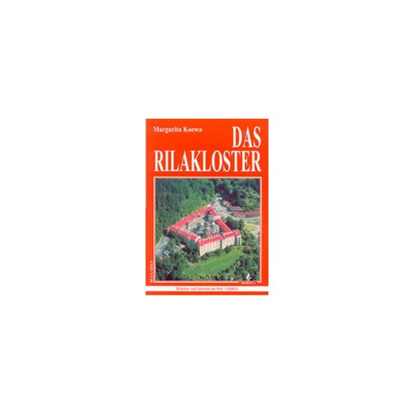 Das Rilakloster. (M.Koewa), “Борина“