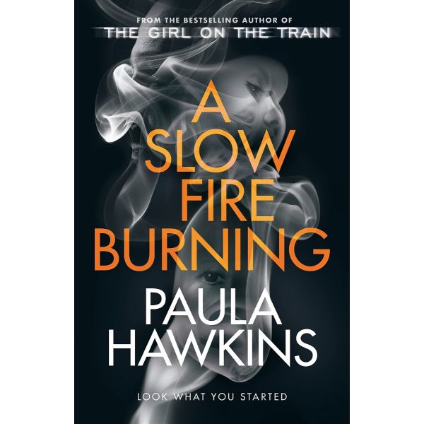 A SLOW FIRE BURNING