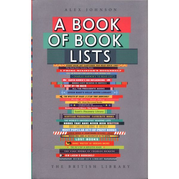 A BOOK OF BOOK LISTS: A Bibliophile`s Compendium