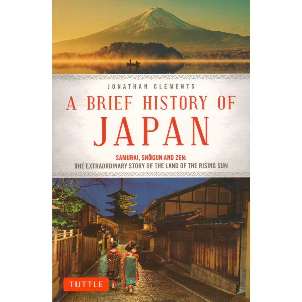 A BRIEF HISTORY OF JAPAN