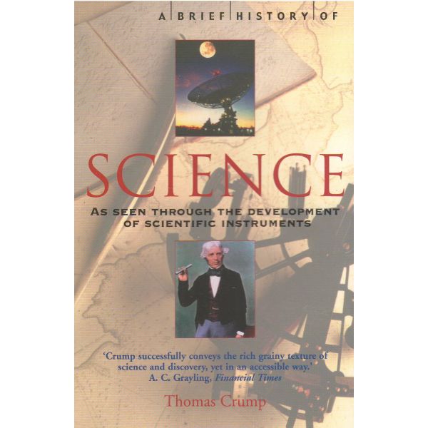 A BRIEF HISTORY OF SCIENCE: Through the Developm