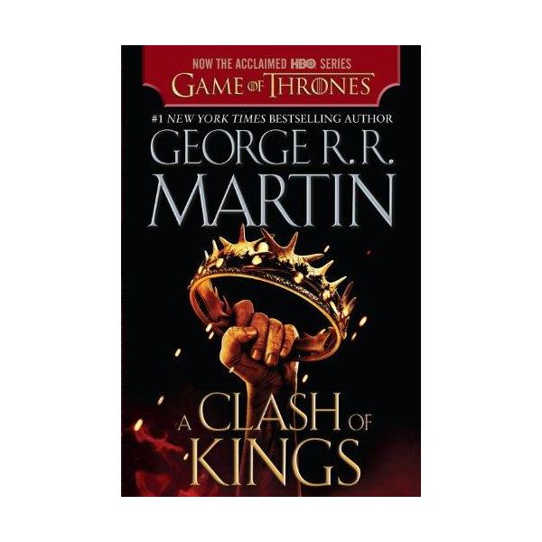 A CLASH OF KINGS. “Song of Ice and Fire“, Book 2