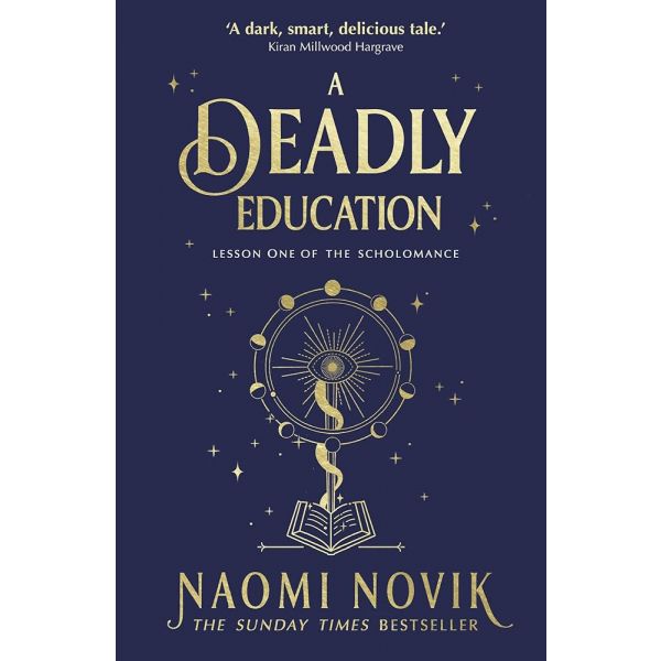 A DEADLY EDUCATION