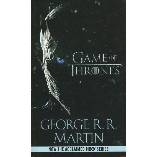 A GAME OF THRONES (HBO Tie-In Edition). A Song o