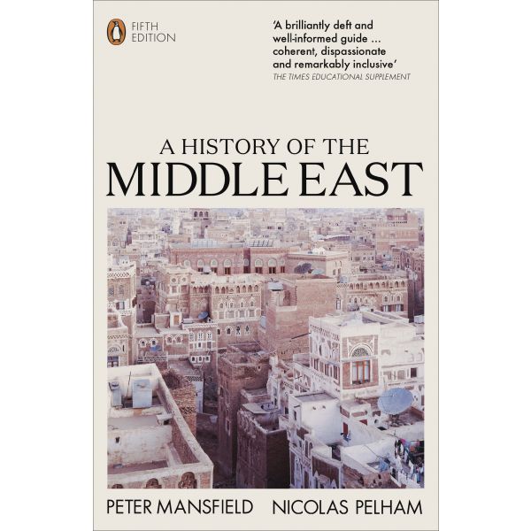 A HISTORY OF THE MIDDLE EAST