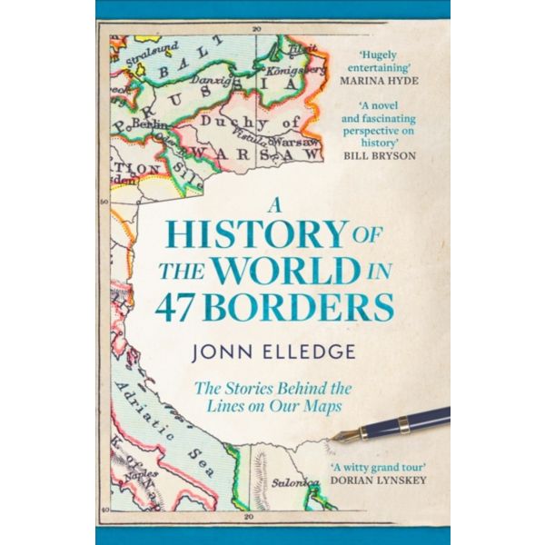 A History of the World in 47 Borders