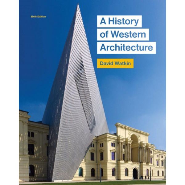 A HISTORY OF WESTERN ARCHITECTURE
