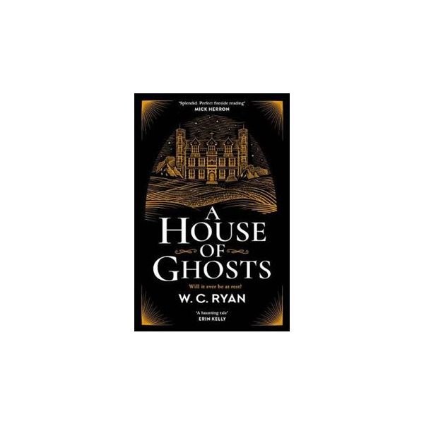 A HOUSE OF GHOSTS
