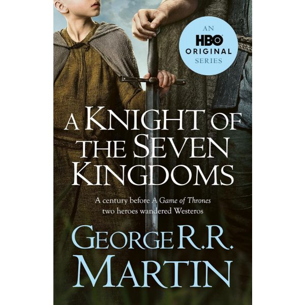 A Knight of the Seven Kingdoms (TV Tie-in Edition)