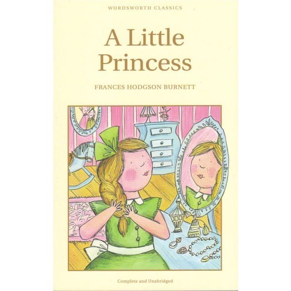 A LITTLE PRINCESS. “W-th classics“ (Frances, Hod
