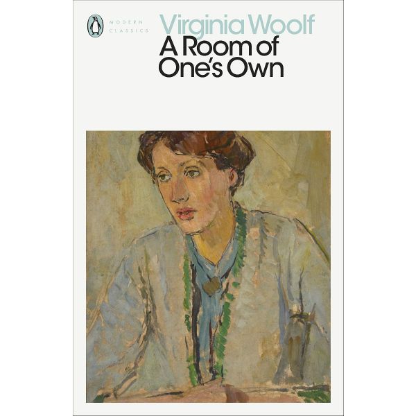 A Room of One`s Own (Penguin Modern Classics)